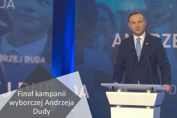 Finał kampanii wyborczej Andrzeja Dudy